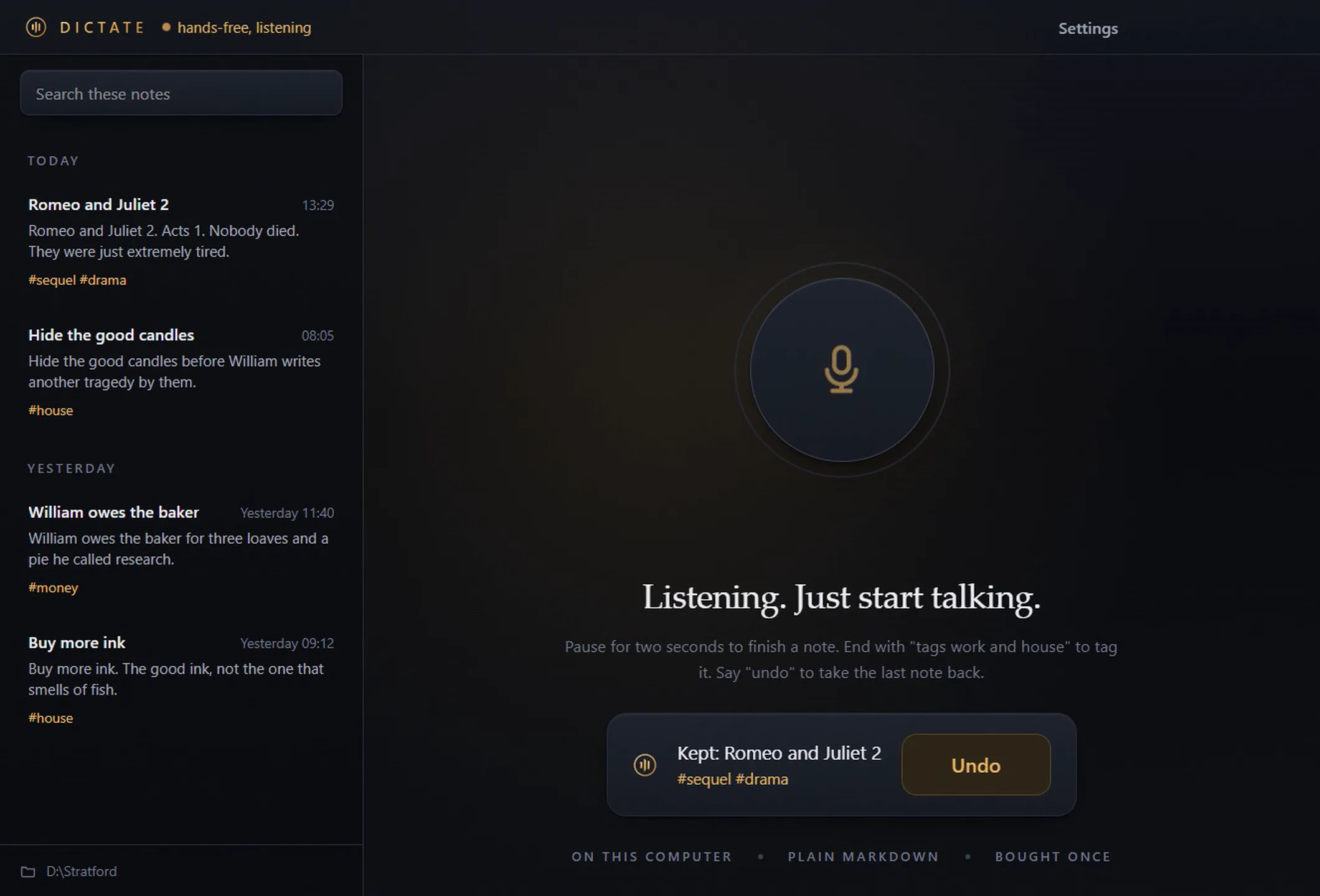 Dictate in hands-free mode. The header reads hands-free, listening, and a message at the bottom reads Kept, with the note title, its tags and a large Undo button.